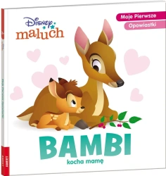 Disney Maluch. Bambi kocha mamę - praca zbiorowa
