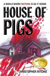 House of Pigs - Christopher Ritchie