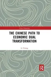 The Chinese Path to Economic Dual Transformation - Li Yining