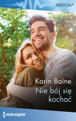 eBook Nie bój się kochać - Karin Baine epub mobi