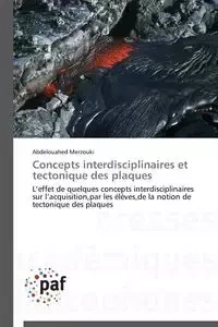 Concepts interdisciplinaires et tectonique des plaques - MERZOUKI-A