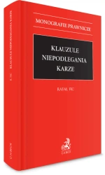 Klauzule niepodlegania karze - Rafał Fic