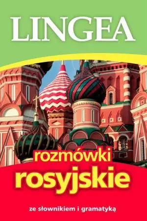 Rozmówki rosyjskie ze słownikiem i gramatyką. Wyd.6 - PRACA ZBIOROWA