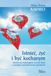 eBook Istnieć, żyć i być kochanym - Alina Teresa Midro epub