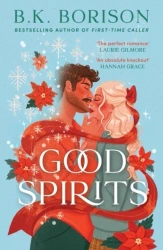 Good Spirits : 1 - B.K. Borison