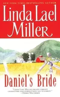 Daniel's Bride - Linda Lael Miller