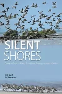 Silent Shores - Aarif K M; P K Prasadan