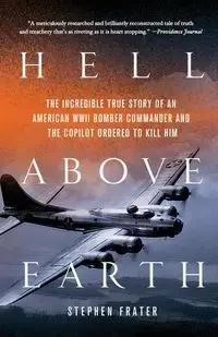 HELL ABOVE EARTH - Stephen Frater