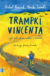 Trampki Vincenta, czyli jak się nie nudzić w... - Michał Rusinek, Monika Szomko