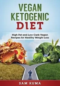 Vegan Ketogenic Diet - Sam Kuma