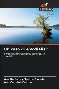 Un caso di emodialisi - Santos Ana Paula dos Barreto