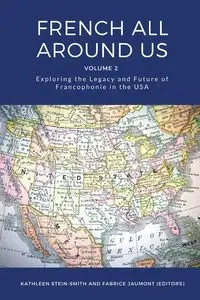 French All Around Us - Stein-Smith Kathleen