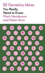 50 Genetics Ideas You Really Need to Know wer. angielska - Mark Henderson