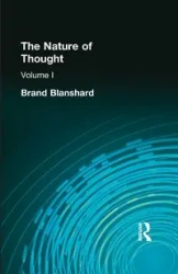 The Nature of Thought - Blanshard Brand