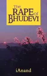 The Rape of Bhudevi - Ianand