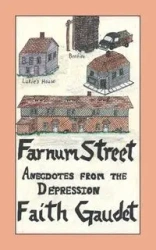 Farnum Street - Faith Gaudet