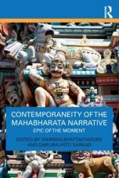 Contemporaneity of the Mahabharata Narrative - Bhattacharjee Anirban