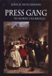 Press gang Na morzu i na brzegu - John R. Hutchinson