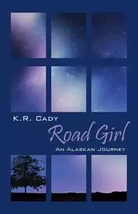 Road Girl - Cady K R