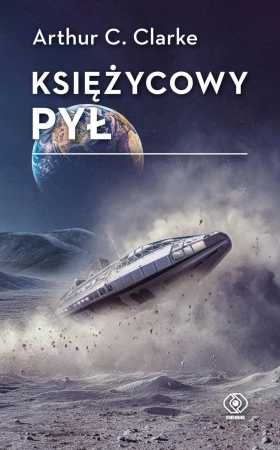 Księżycowy pył - Arthur C. Clarke