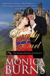 The Beastly Earl - Monica Burns
