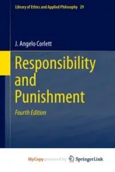Responsibility and Punishment - Angelo Corlett J.
