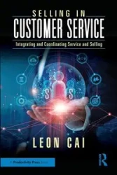 Selling in Customer Service - Leon Cai