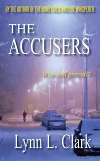 The Accusers - L. Clark Lynn