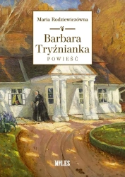 Barbara Tryźnianka - Maria Rodziewiczówna