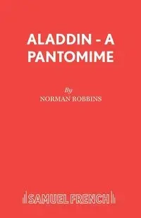 Aladdin - A Pantomime - Norman Robbins