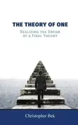 The Theory of One - Christopher Bek