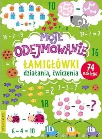 Moje odejmowanie. Łamigłówki, działania, ćwiczenia - praca zbiorowa
