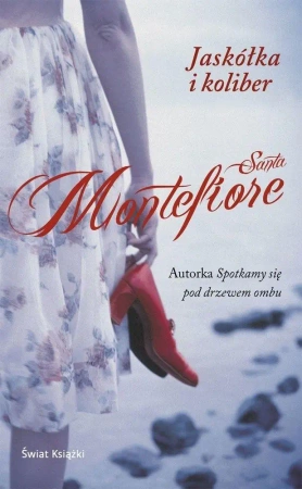 Jaskółka i koliber - Santa Montefiore