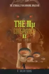 The Mu Conspiracy II The Storm - Young Arlan R .