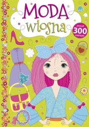 Moda Wiosna - praca zbiorowa