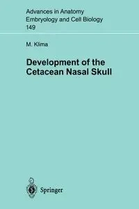 Development of the Cetacean Nasal Skull - Milan Klima