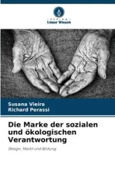 Die Marke der sozialen und ökologischen Verantwortung - Susana Vieira