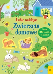Zwierzęta domowe. Lubię naklejać - Hannah Watson