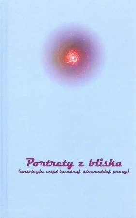 Portrety z bliska - Opracowanie zbiorowe