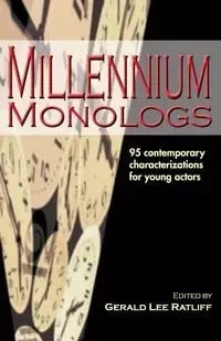 Millennium Monologs - Ratliff Gerald Lee