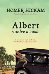 Albert vuelve a casa - Homer Hickam