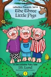 The Three Little Pigs - Lund J. T.
