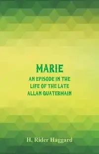 Marie - Haggard H. Rider