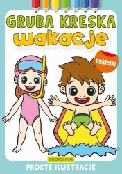 Gruba kreska. Wakacje - praca zbiorowa