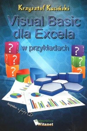 Visual Basic dla Excela w przykładach - Krzysztof Kuciński