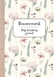Recenzownik. Mój książkowy journal - Marta Sztandar-Bielawska