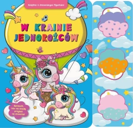 W krainie jednorożców. Książka z figurkami - Paulina Płatkowska, Joanna Moraszczyk