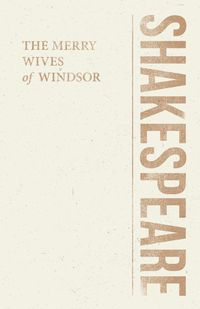 The Merry Wives of Windsor - William Shakespeare