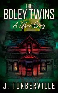 The Boley Twins - Turberville J.