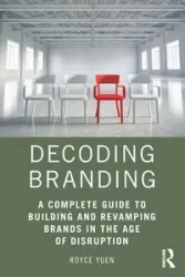 Decoding Branding - Royce Yuen